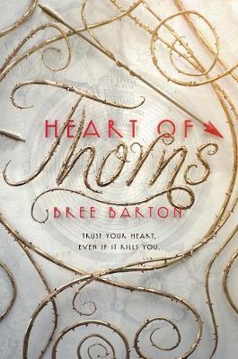 Heart of Thorns - Bree Barton
