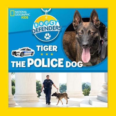 Tiger the Police Dog -  National Geographic Kids
