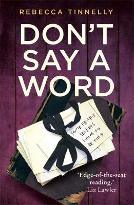 Don't Say a Word - Rebecca Tinnelly
