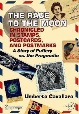 Race to the Moon Chronicled in Stamps, Postcards, and Postma -  Cavallaro