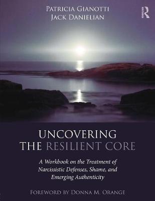 Uncovering the Resilient Core - Patricia Gianotti