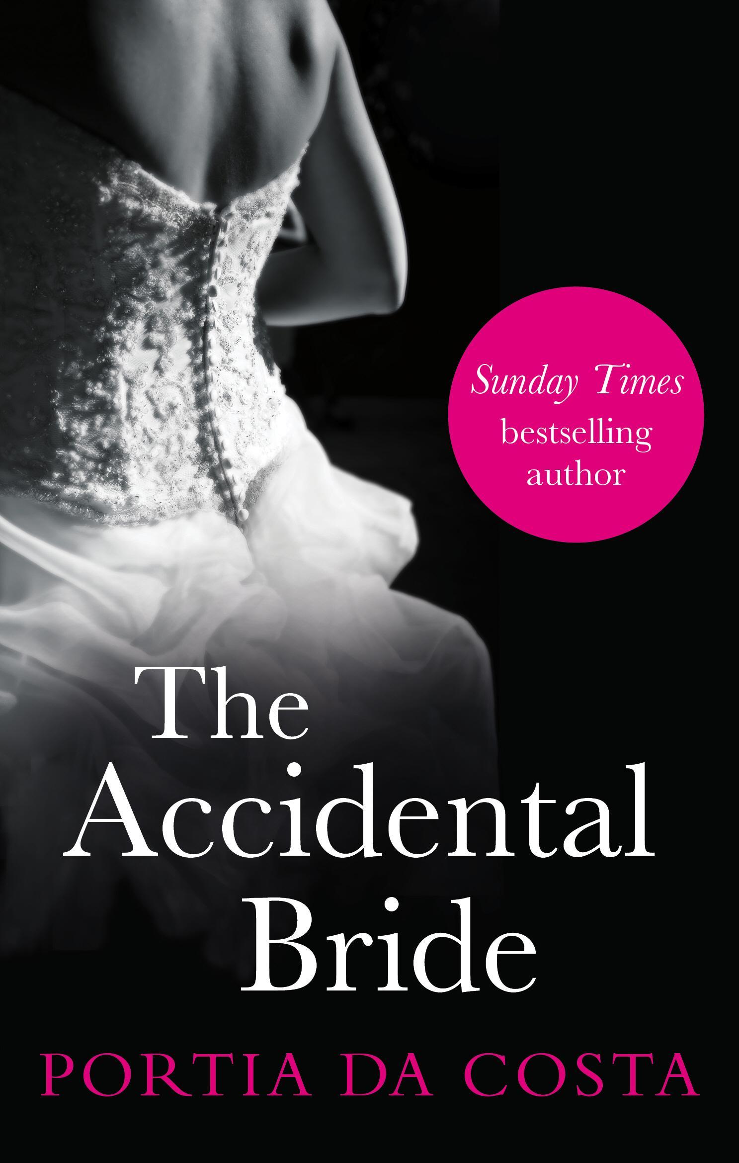 Accidental Bride - Portia Da Costa