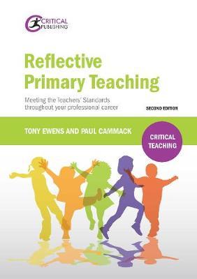 Reflective Primary Teaching - Tony Ewens