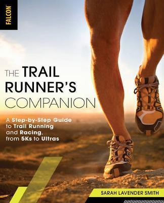 Trail Runner's Companion - Sarah Lavender Smith