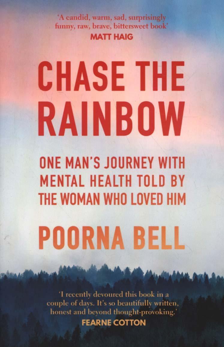 Chase the Rainbow - Poorna Bell