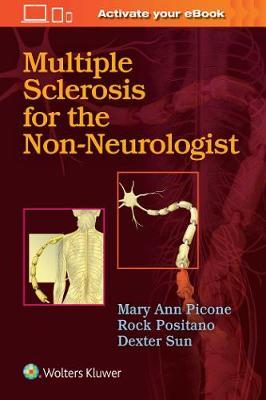 Multiple Sclerosis for the Non-Neurologist - Mary Ann Picone