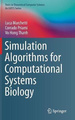 Simulation Algorithms for Computational Systems Biology - Luca Marchetti