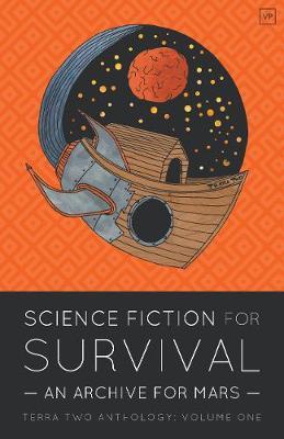 Science Fiction for Survival - Liiesl King