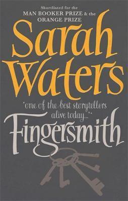 Fingersmith: shortlisted for the Booker Prize - Sarah Waters