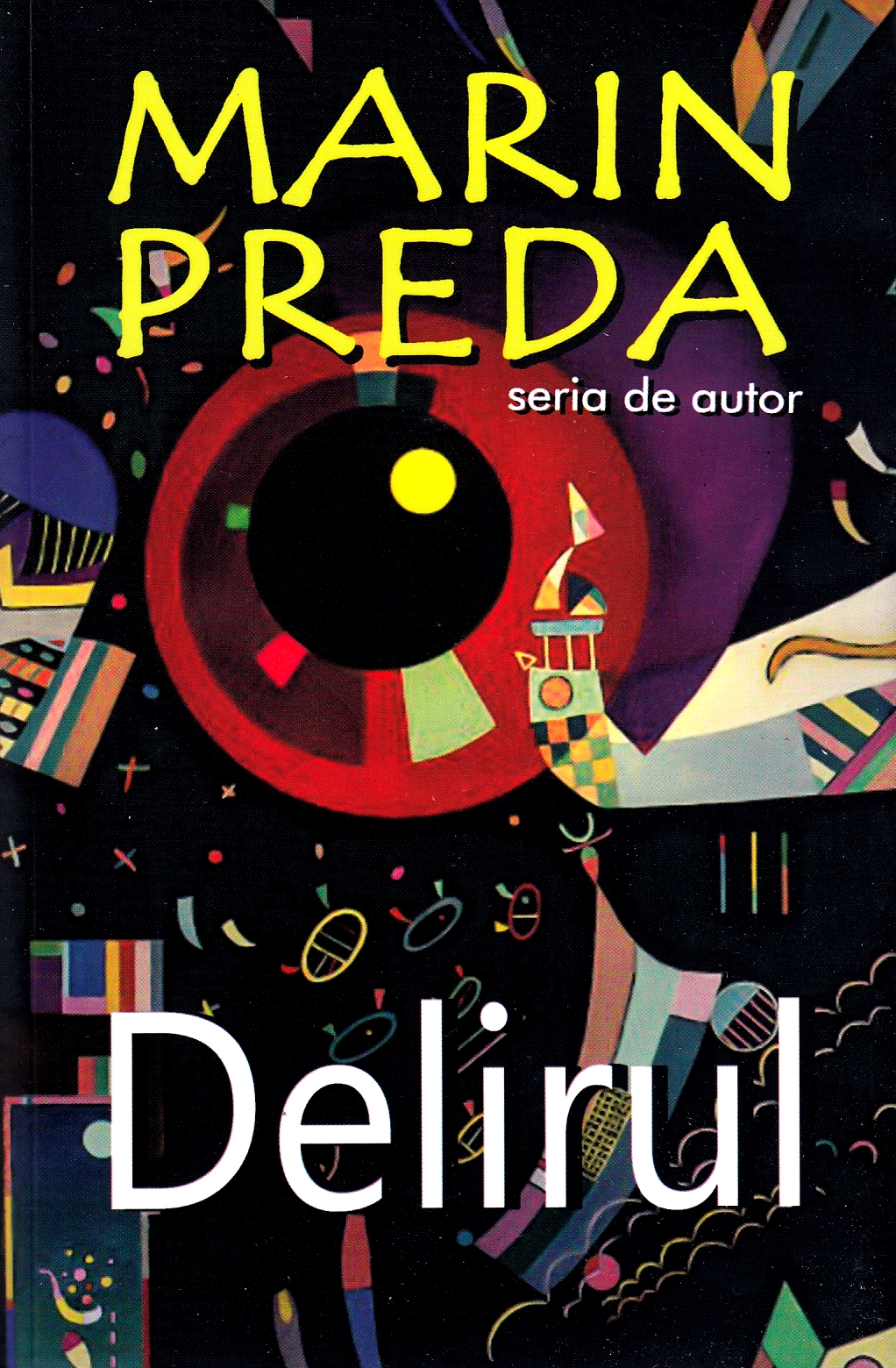 Delirul - Marin Preda 