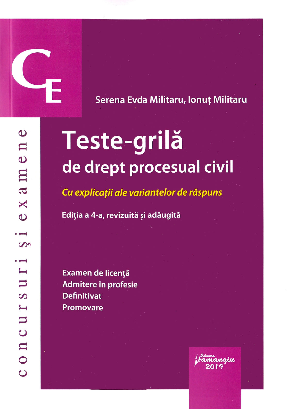 Teste-grila de drept procesual civil Ed.4 - Serena Evda Militaru, Ionut Militaru