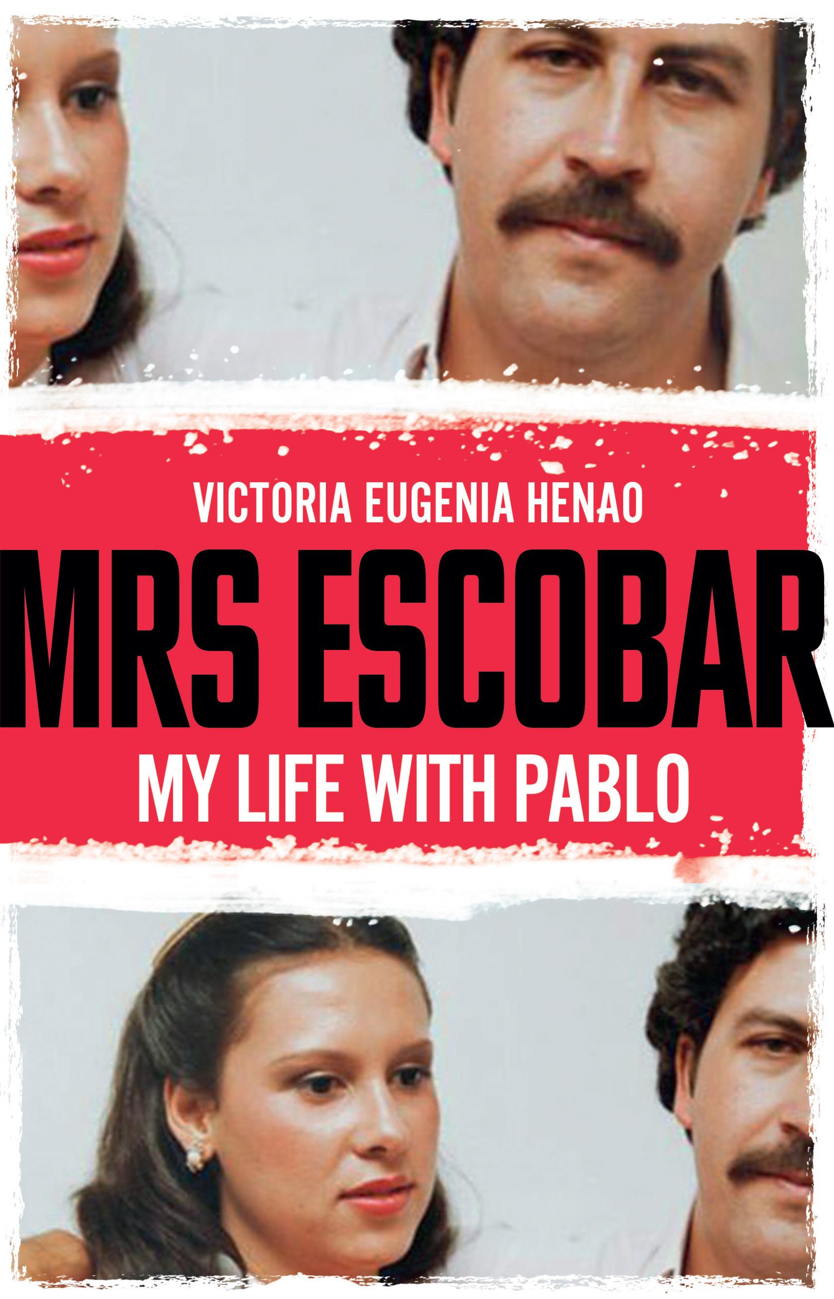 Mrs Escobar - Victoria Eugenia Henao