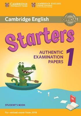Cambridge English  Starters 1 for Revised Exam from 2018 Stu -  
