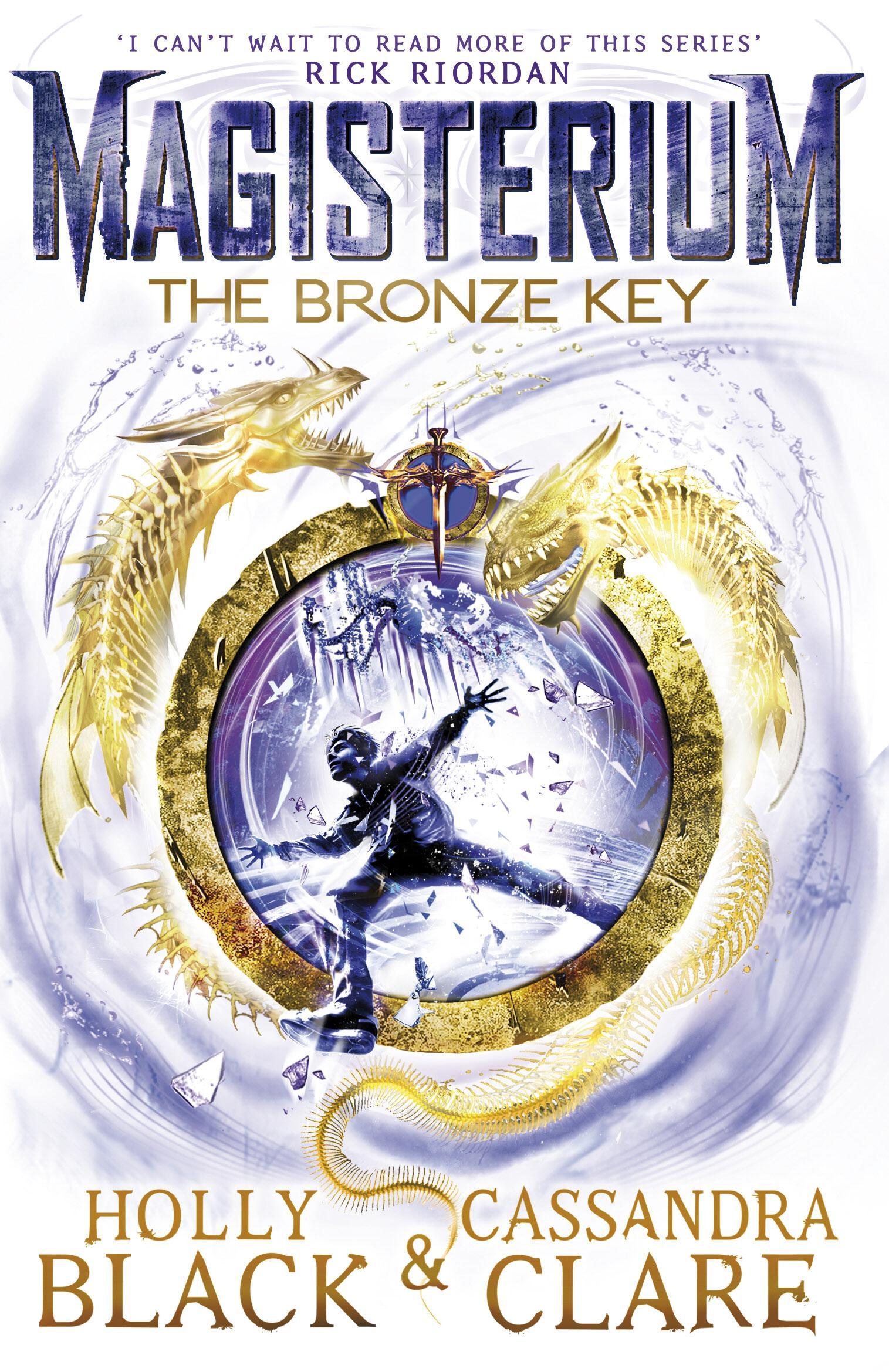 Magisterium: The Bronze Key - Cassandra Clare