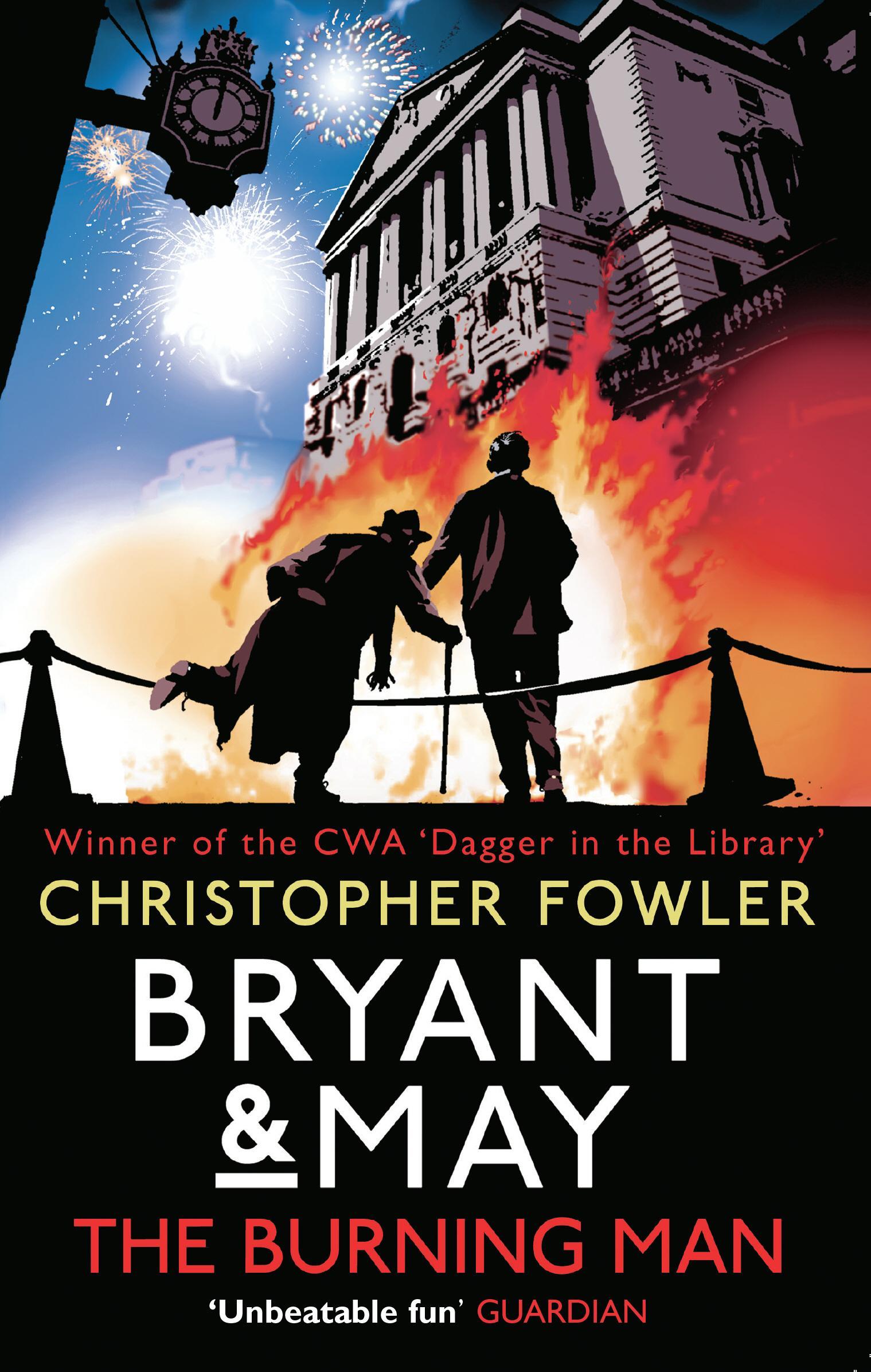 Bryant & May - The Burning Man - Christopher Fowler