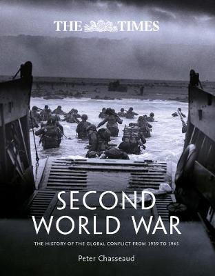 Times Second World War - Peter Chasseaud