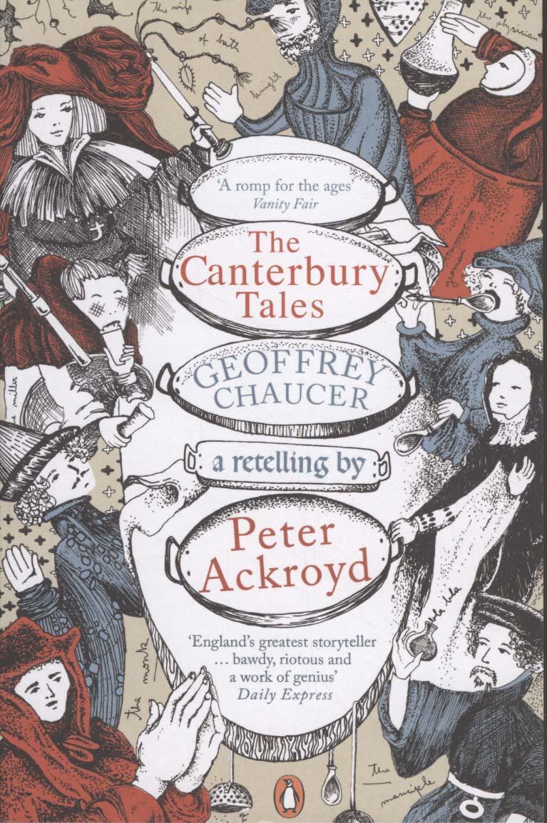 Canterbury Tales: A retelling by Peter Ackroyd - Peter Ackroyd