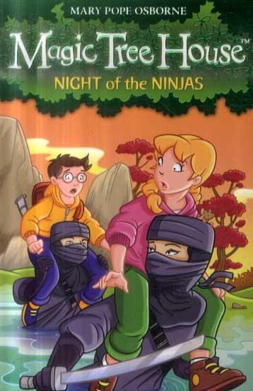 Magic Tree House 5: Night of the Ninjas - Mary Pope Osbourne
