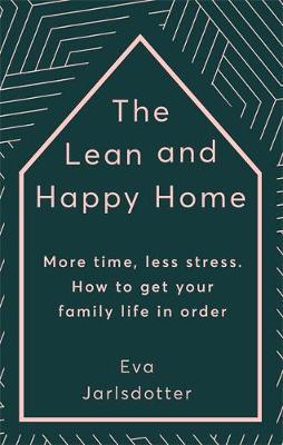 Lean and Happy Home - Eva Jarlsdotter
