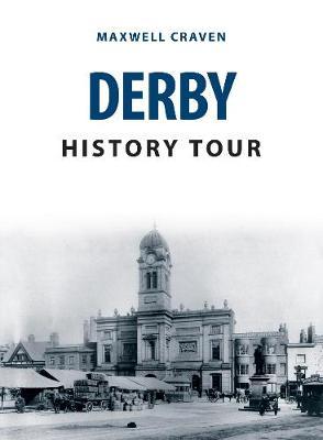 Derby History Tour - Maxwell Craven