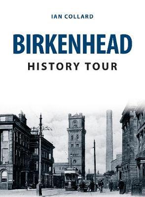 Birkenhead History Tour - Ian Collard