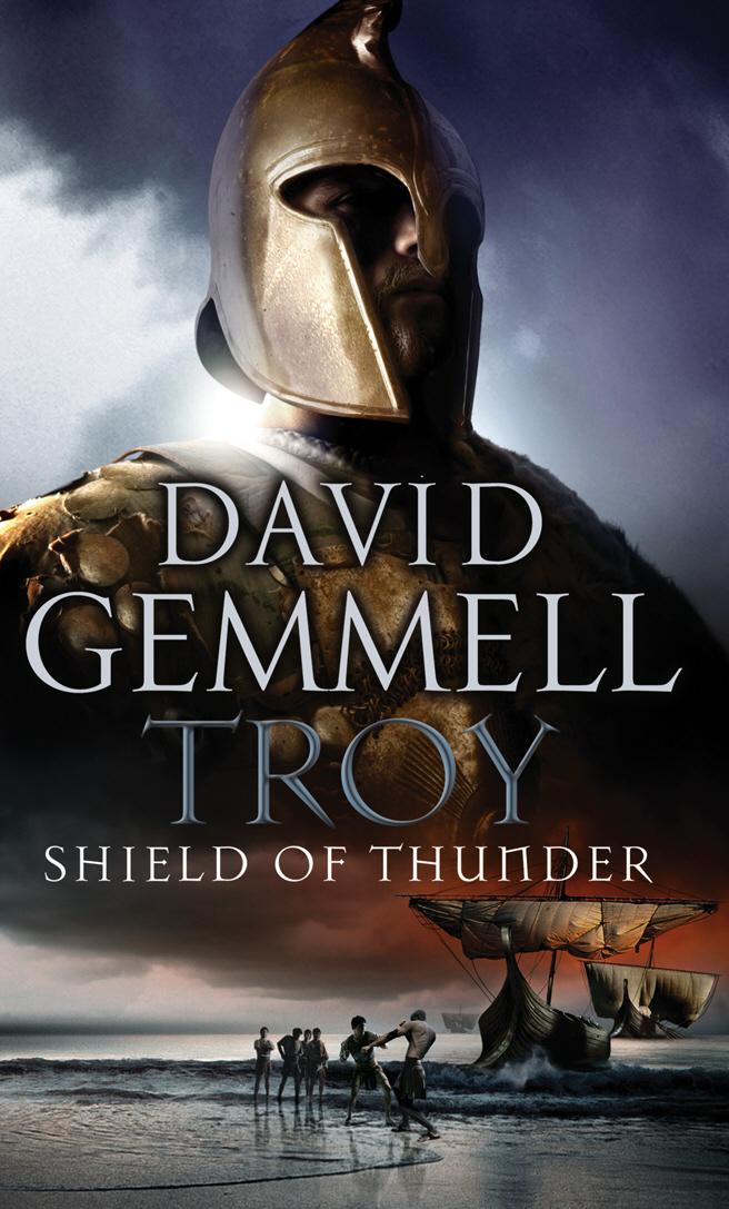 Troy: Shield Of Thunder - David Gemmell