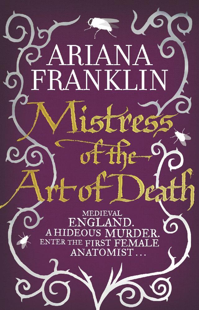 Mistress Of The Art Of Death - Ariana Franklin