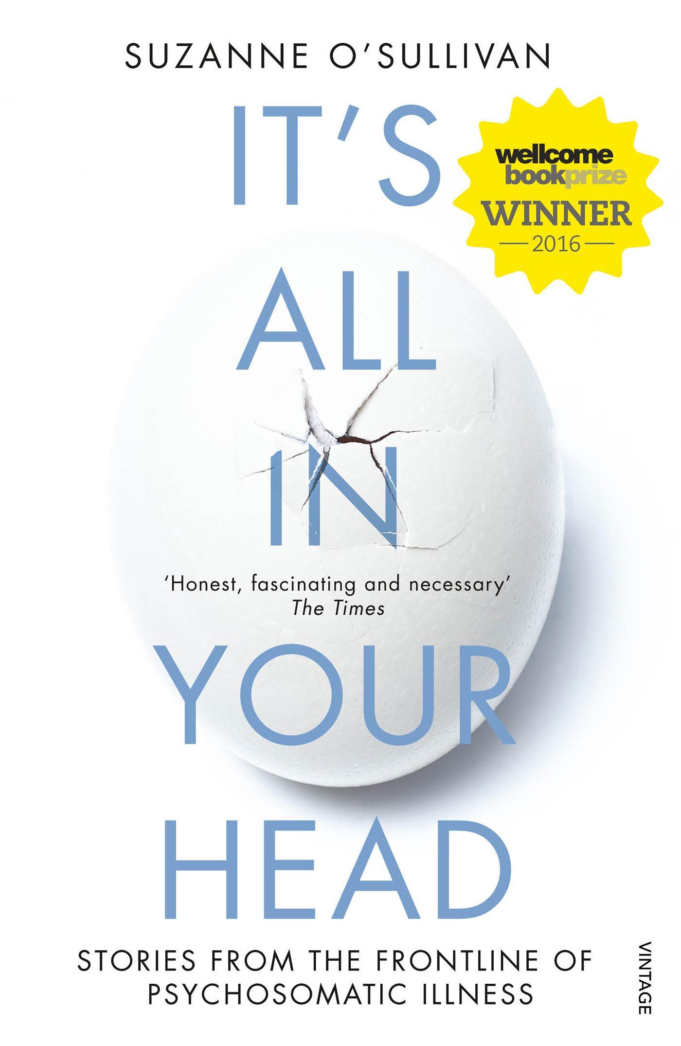 It's All in Your Head - Suzanne O'Sullivan