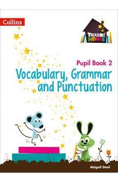 Coperta cărții 'Vocabulary, Grammar and Punctuation Year 2 Pupil Book -'