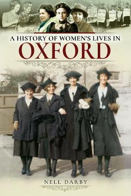 History of Women's Lives in Oxford - Nell Darby