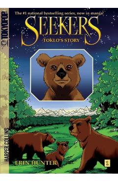 Seekers: Toklo's Story - Erin Hunter