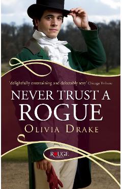 Coperta cărții 'Never Trust a Rogue: A Rouge Regency Romance - Olivia Drake'