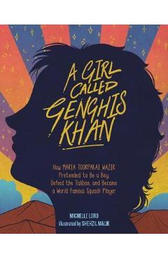 Poza produsului Girl Called Genghis Khan, A - Michelle Lord,