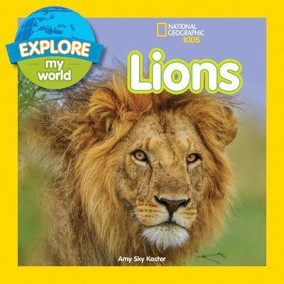 Explore My World: Lions -  