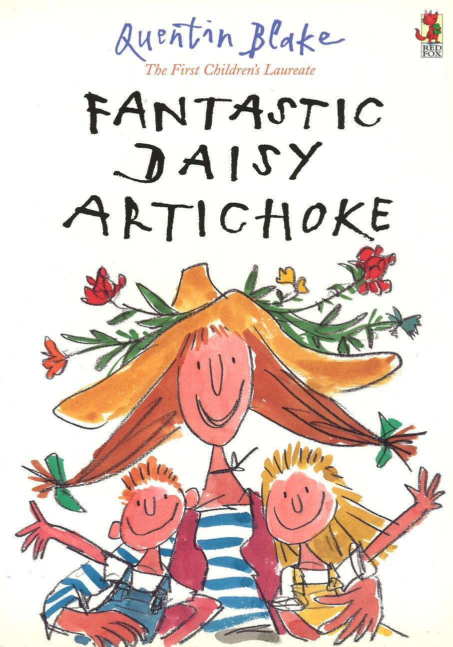 Fantastic Daisy Artichoke - Quentin Blake