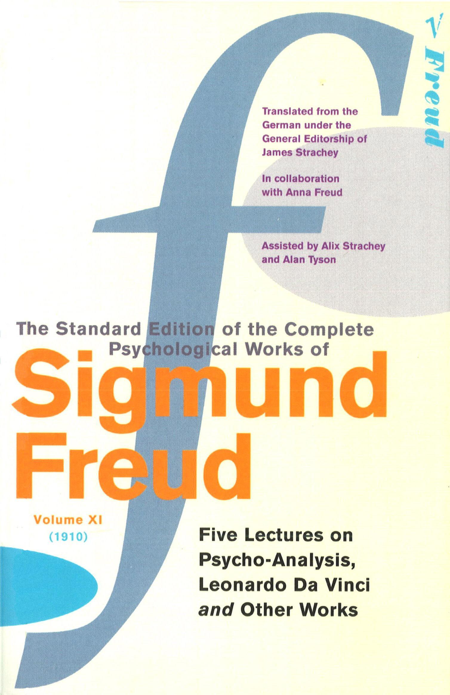 Complete Psychological Works Of Sigmund Freud, The Vol 11 - Sigmund Freud