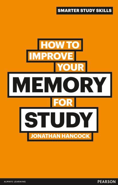 How to Improve your Memory for Study - Jonathan Hancock
