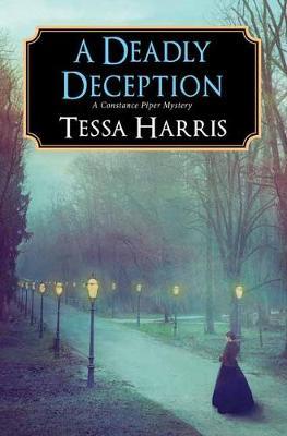 Deadly Deception - Tessa Harris