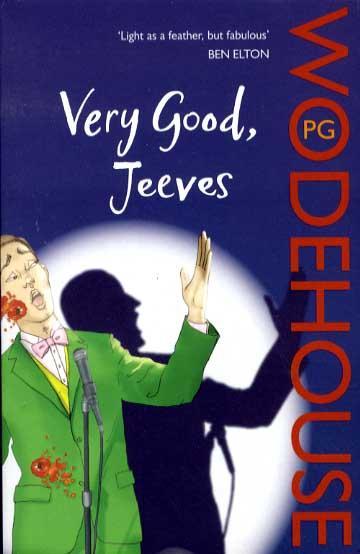 Very Good, Jeeves - PG Wodehouse