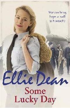 Coperta cărții 'Some Lucky Day - Ellie Dean'