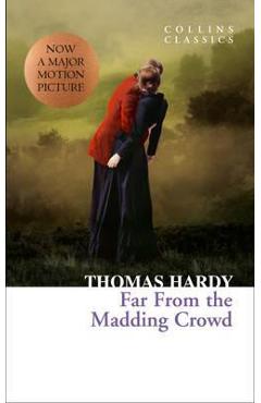 Poza produsului Far From the Madding Crowd - Thomas Hardy