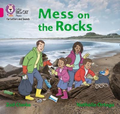 Mess on the Rocks - Zoe Clarke