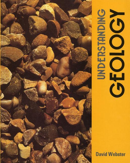 Understanding Geology Banded Set (Pupil's and Workbook) - D Webster