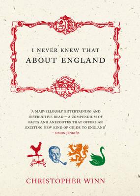 I Never Knew That About England - Christopher Winn