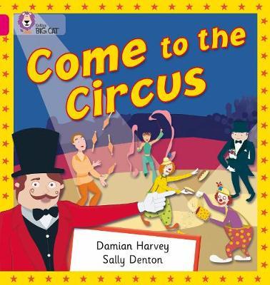 Come to the Circus -  