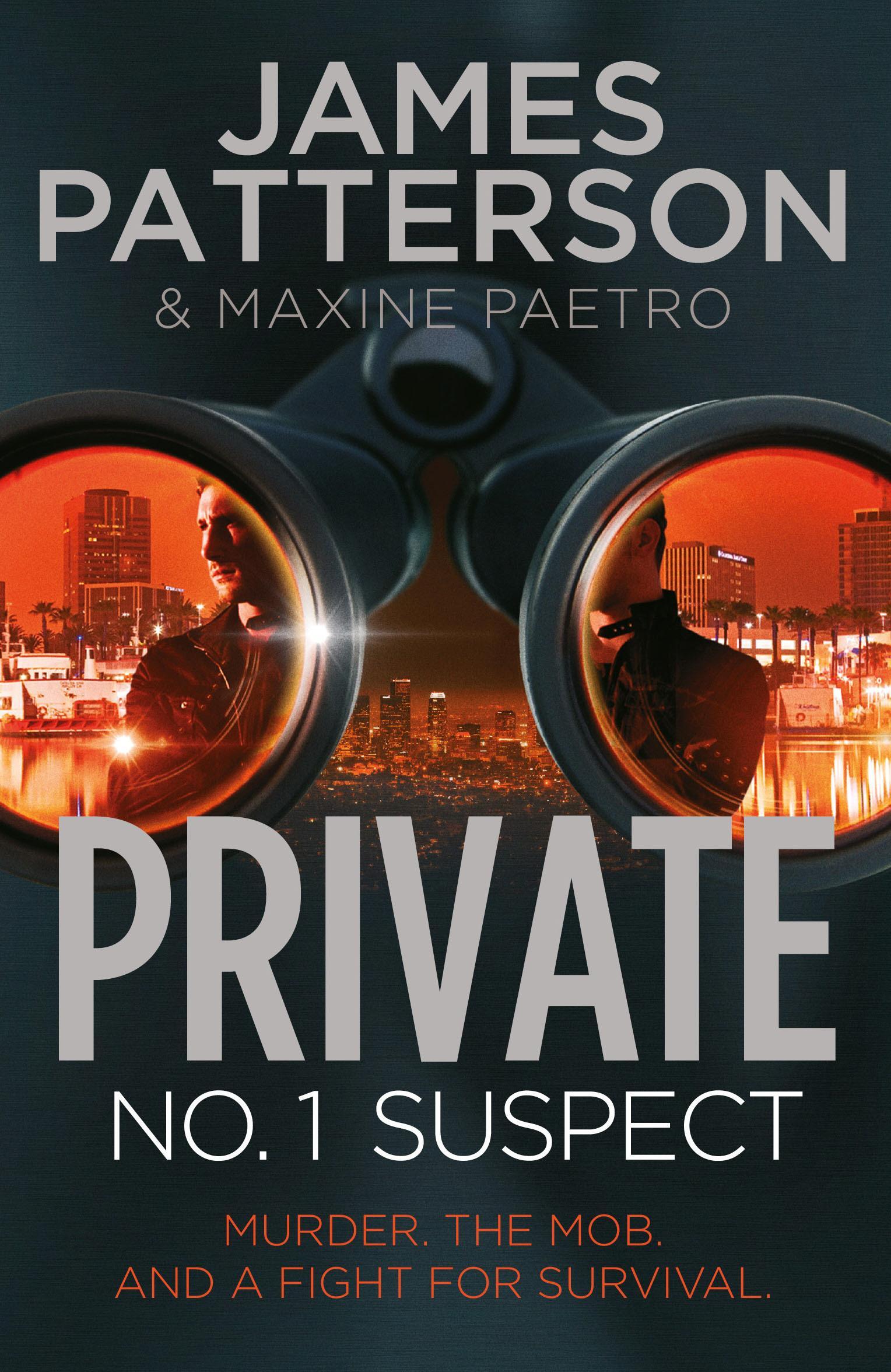 Private: No. 1 Suspect - James Patterson