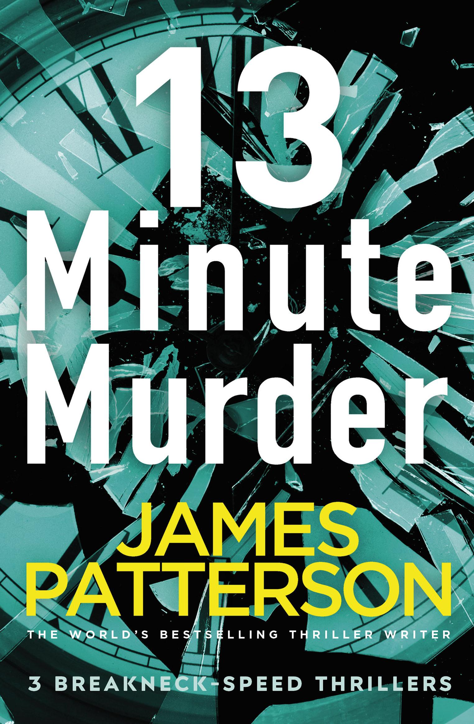 13-Minute Murder - James Patterson
