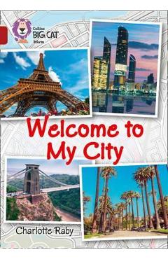 Welcome to My City - Charlotte Raby