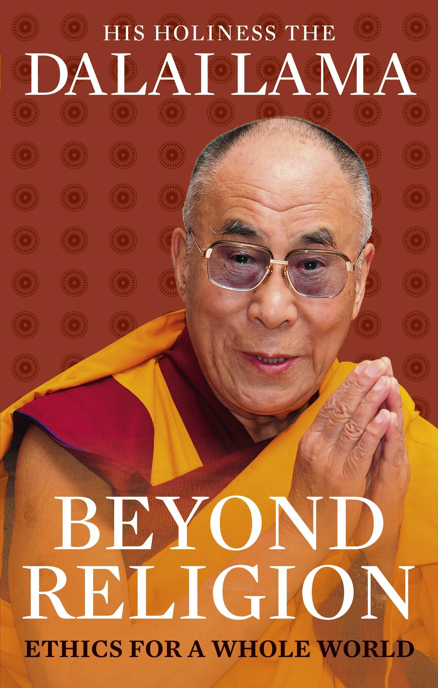 Beyond Religion - Dalai Lama
