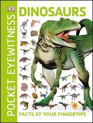 Pocket Eyewitness Dinosaurs -  